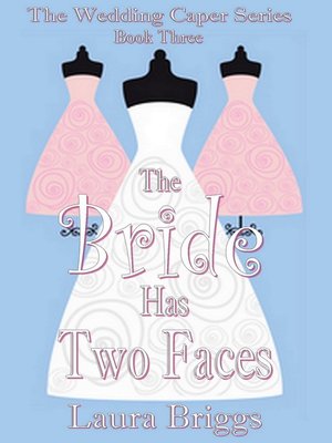cover image of The Bride Has Two Faces